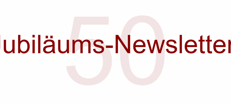 Banner Jubiläumsnewsletter 50